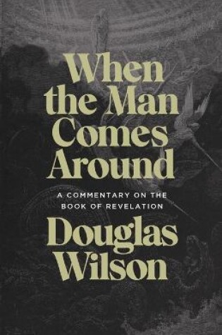 Cover of When the Man Comes Around