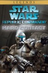 Book cover for Hard Contact: Star Wars Legends (Republic Commando)