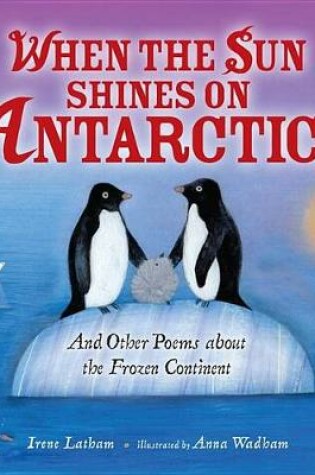 Cover of When the Sun Shines on Antarctica