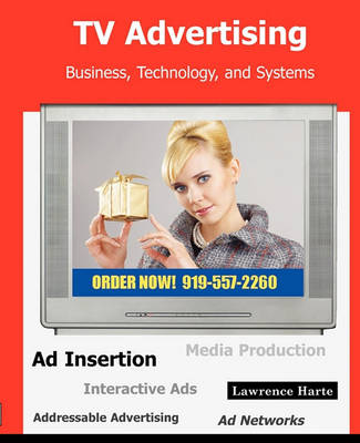 Book cover for TV Advertising; Business, Technology, and Systems