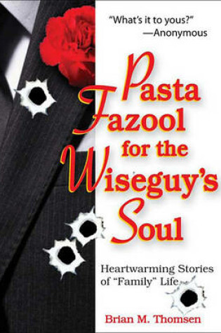 Cover of Pasta Fazool for the Wiseguy's Soul