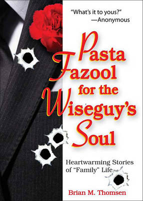 Book cover for Pasta Fazool for the Wiseguy's Soul