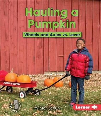 Cover of Hauling a Pumpkin