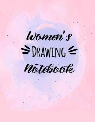 Book cover for Women's Drawing Notebook