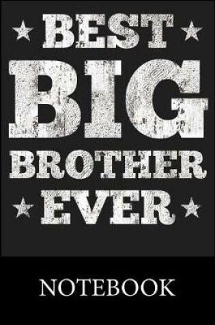 Cover of Best Big Brother Ever Notebook