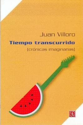 Book cover for Tiempo Transcurrido (Cronicas Imaginarias)