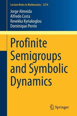 Cover of Profinite Semigroups and Symbolic Dynamics