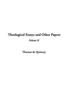 Book cover for Theological Essays and Other Papers, V2