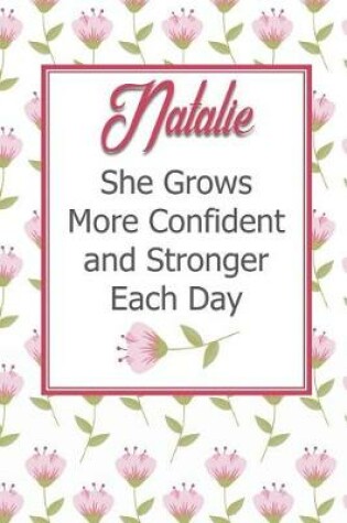 Cover of Natalie She Grows More Confident and Stronger Each Day