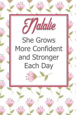 Book cover for Natalie She Grows More Confident and Stronger Each Day