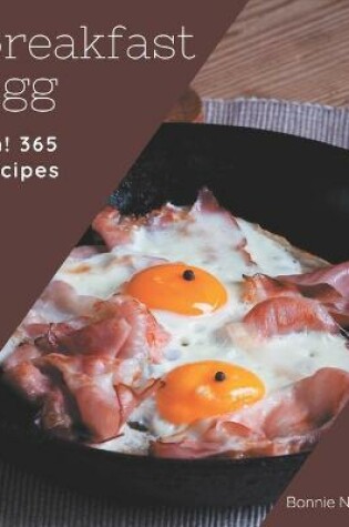 Cover of Oh! 365 Breakfast Egg Recipes