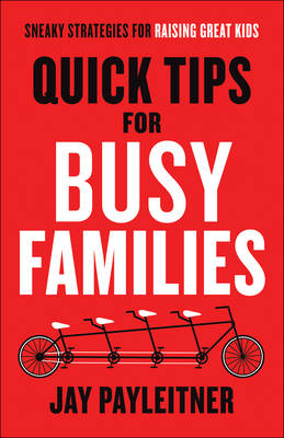 Book cover for Quick Tips for Busy Families