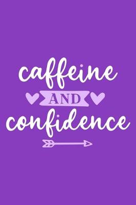 Book cover for Caffeine And Confidence
