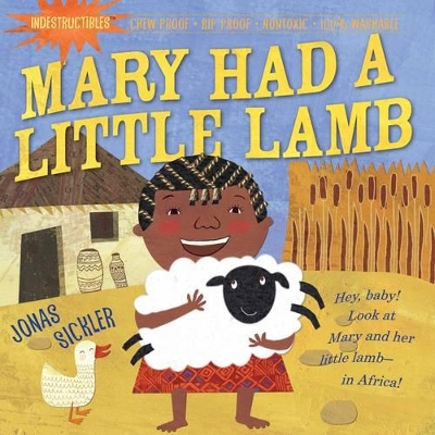 Book cover for Indestructibles: Mary Had a Little Lamb