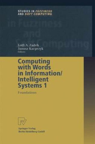 Cover of Computing with Words in Information/Intelligent Systems 1