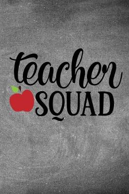 Book cover for Teacher Squad
