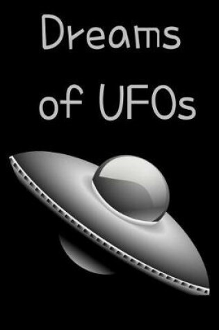 Cover of Dreams of UFOs