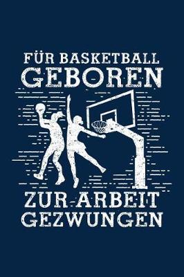 Book cover for Fur Basketball Geboren