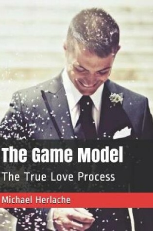 Cover of The Game Model