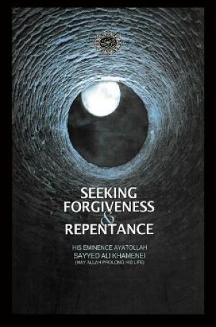 Cover of Seeking Forgiveness and Repentance