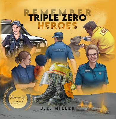Book cover for Remember Triple Zero Heroes