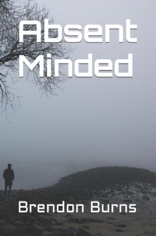 Cover of Absent Minded