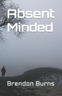 Book cover for Absent Minded