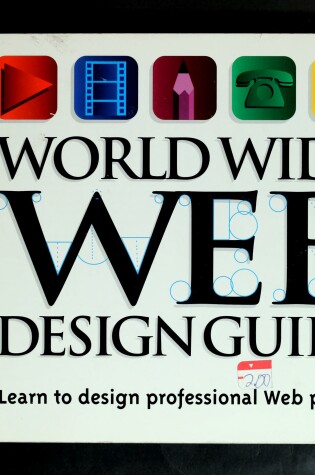 Cover of World Wide Web Design Guide