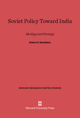 Cover of Soviet Policy Toward India