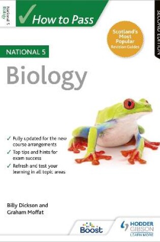 Cover of How to Pass National 5 Biology, Second Edition