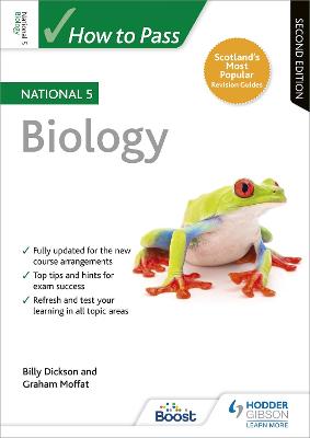 Cover of How to Pass National 5 Biology, Second Edition