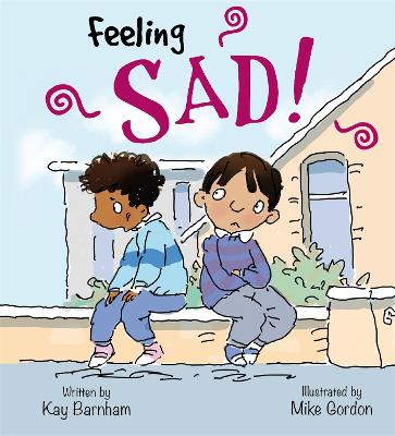 Book cover for Feelings and Emotions: Feeling Sad