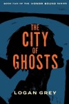 Book cover for The City of Ghosts