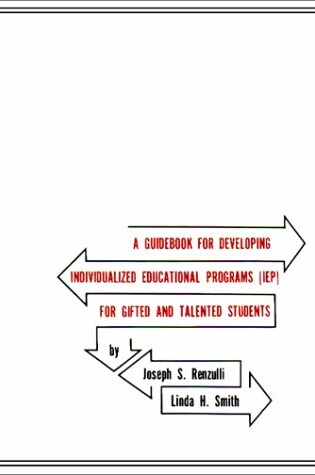 Cover of A Guidebook for Developing Individualized Educational Programs for Gifted and Talented Students