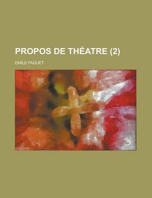 Book cover for Propos de Theatre (2)