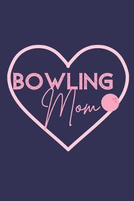 Book cover for Bowling Mom Pink Bowling Ball Wine Diary