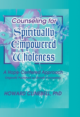 Book cover for Counseling for Spiritually Empowered Wholeness