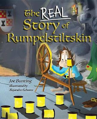 Cover of The Real Story of Rumpelstiltskin