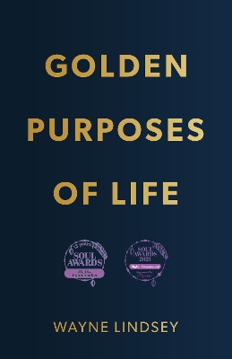 Book cover for Golden Purposes Of Life