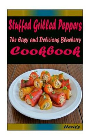 Cover of Stuffed Grilled Peppers