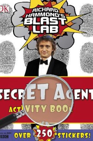Cover of Richard Hammond's Blast Lab Secret Agent Activity Book