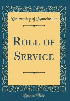 Book cover for Roll of Service (Classic Reprint)