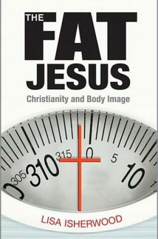 Cover of The Fat Jesus