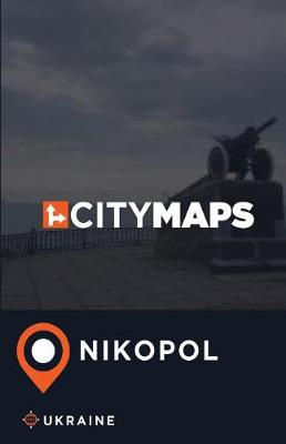 Book cover for City Maps Nikopol Ukraine