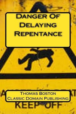 Book cover for Danger of Delaying Repentance