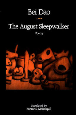 Cover of The August Sleepwalker: Poetry