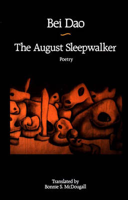 Book cover for The August Sleepwalker: Poetry