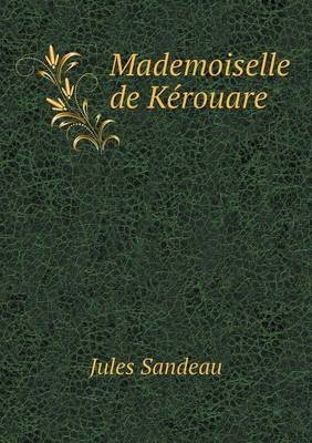 Book cover for Mademoiselle de Kérouare