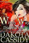 Book cover for Witch Way Did He Go?