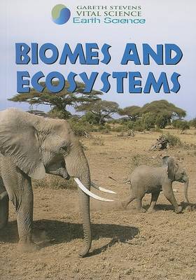 Cover of Biomes and Ecosystems